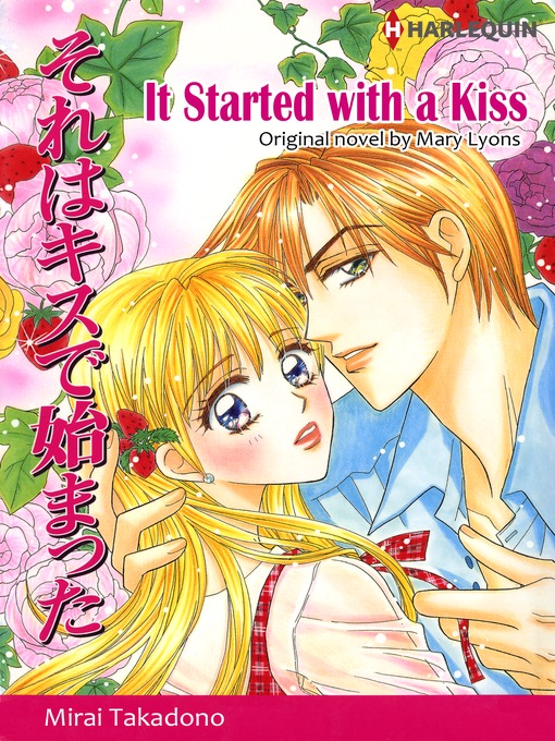 Title details for It Started with a Kiss by Mirai Takadono - Available